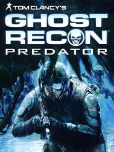 Tom Clancy’s Ghost Recon Predator