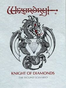 Wizardry: Knight of Diamonds – The Second Scenario
