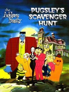 The Addams Family: Pugsley’s Scavenger Hunt