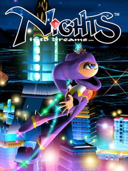 Nights Into Dreams…