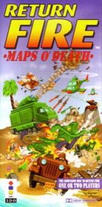 Return Fire: Maps O’ Death