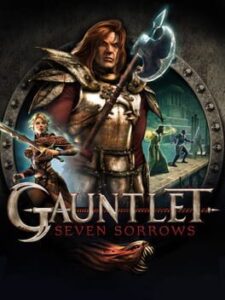 Gauntlet: Seven Sorrows