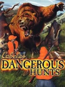 Cabela’s Dangerous Hunts