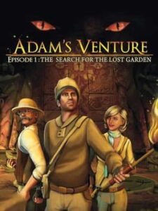 Adam’s Venture Episode 1: The Search For The Lost Garden