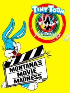 Tiny Toon Adventures 2: Montana’s Movie Madness