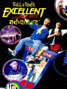 Bill & Ted’s Excellent Game Boy Adventure: A Bogus Journey!