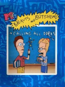 MTV’s Beavis and Butt-head: Calling All Dorks