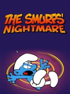 The Smurfs’ Nightmare