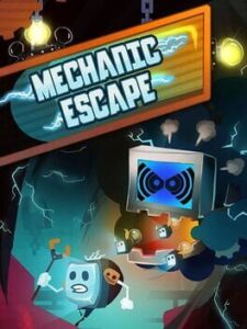 Mechanic Escape