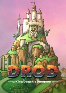 DROD: King Dugan’s Dungeon