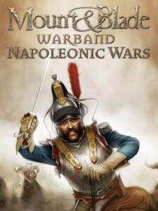 Mount & Blade: Warband – Napoleonic Wars