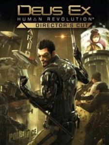 Deus Ex: Human Revolution – Director’s Cut