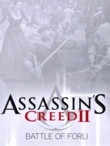 Assassin’s Creed II: Battle of Forlì