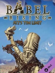 Babel Rising: Sky’s the Limit