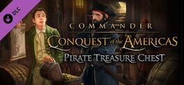 Commander: Conquest of the Americas – Pirate Treasure Chest