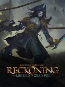 Kingdoms of Amalur: Reckoning – The Legend of Dead Kel