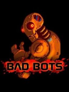 Bad Bots