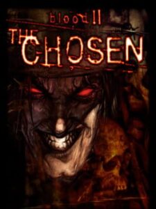 Blood II: The Chosen
