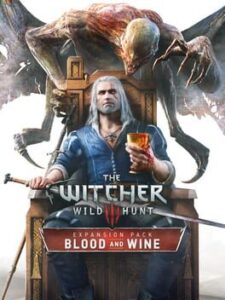 The Witcher 3: Wild Hunt – Blood and Wine