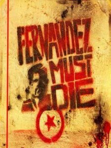 Fernandez Must Die