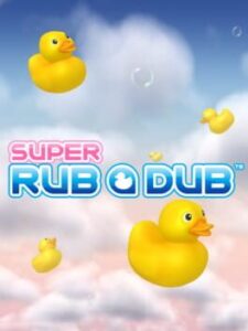 Super Rub ’a’ Dub