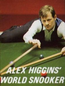 Alex Higgins’ World Snooker