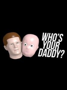 Who’s Your Daddy