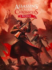 Assassin’s Creed Chronicles: Russia