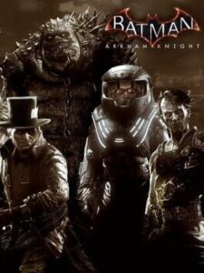 Batman: Arkham Knight – Season of Infamy: Most Wanted Expansion