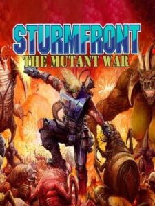 SturmFront – The Mutant War