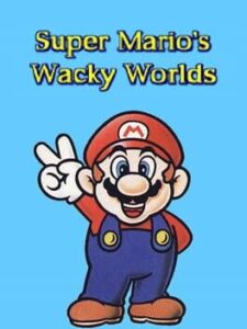 Super Mario’s Wacky Worlds