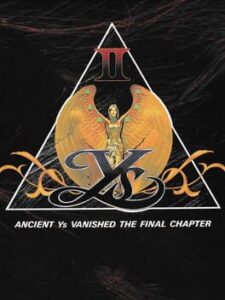 Ys II: Ancient Ys Vanished – The Final Chapter