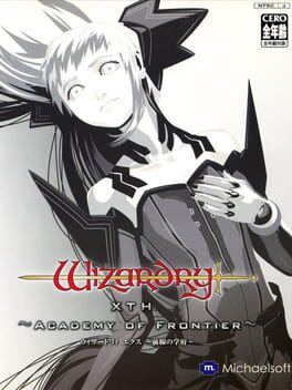 Wizardry Xth: Zensen no Gakufu – Academy of Frontier