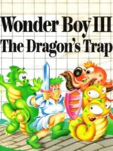 Wonder Boy III: The Dragon’s Trap