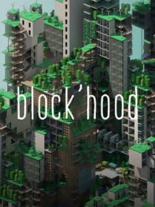 Block’hood