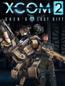 XCOM 2: Shen’s Last Gift
