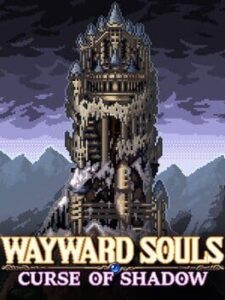 Wayward Souls: Curse of Shadow