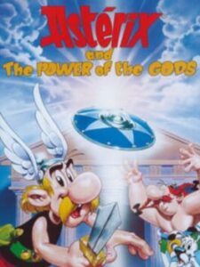 Astérix and the Power of the Gods