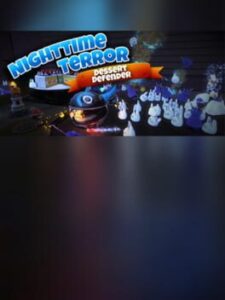 Nighttime Terror VR: Dessert Defender
