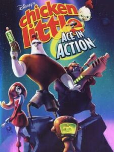 Disney’s Chicken Little: Ace in Action