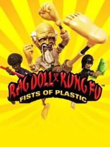 Rag Doll Kung Fu: Fists of Plastic