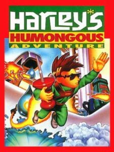Harley’s Humongous Adventure