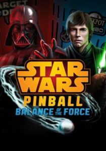 Pinball FX3: Star Wars Pinball – Balance of the Force