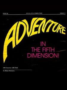 Adventure in the Fifth Dimension