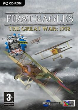 First Eagles: The Great Air War 1918