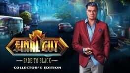 Final Cut: Fade to Black – Collector’s Edition