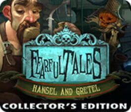 Fearful Tales: Hansel and Gretel – Collector’s Edition