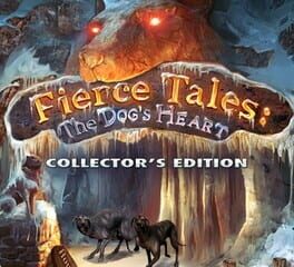 Fierce Tales: The Dog’s Heart – Collector’s Edition
