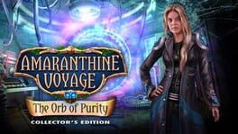 Amaranthine Voyage: The Orb of Purity – Collector’s Edition