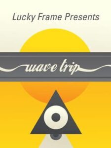 Wave Trip